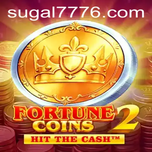 Exploring the Enchanting World of FortuneCoins2 and the Thrill of SUGAL 777