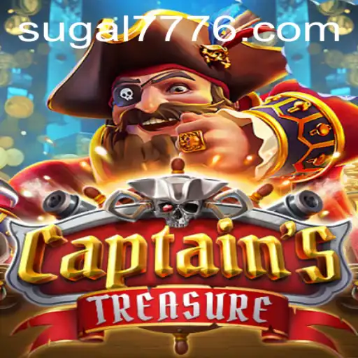 Exploring the World of CaptainssTreasure and the Allure of SUGAL 777