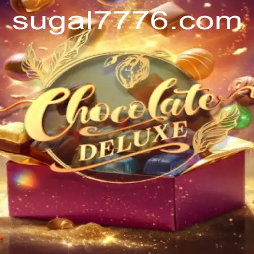 Discover the Sweet World of ChocolateDeluxe: A New Gaming Sensation with SUGAL 777