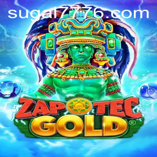Exploring the Thrilling World of ZapOtecGold with SUGAL 777